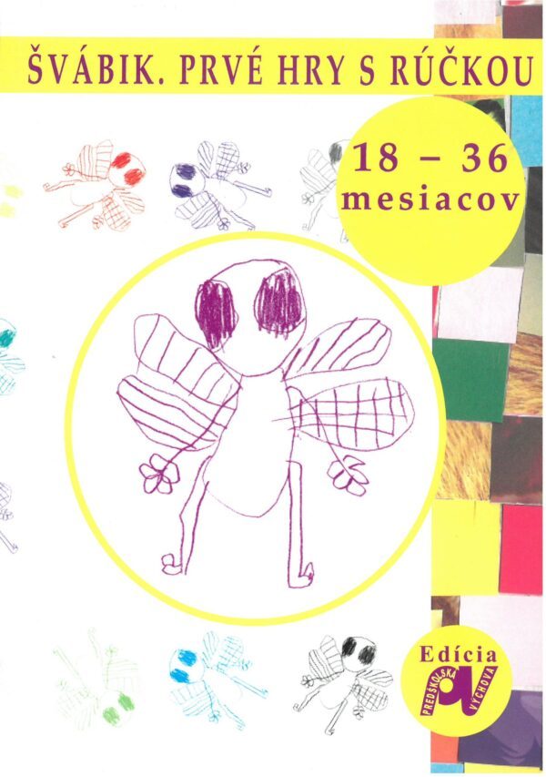 Švábik - prvé hry s rúčkou