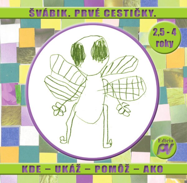 Švábik „Prvé cestičky“